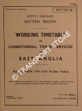 Working Timetable of Conditional Train services - Section LE - East Anglia, 4th October 1976 until further notice by British Railways Eastern Region
